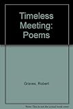Timeless meeting : poems