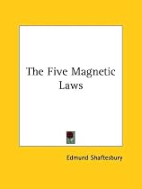 The Five Magnetic Laws