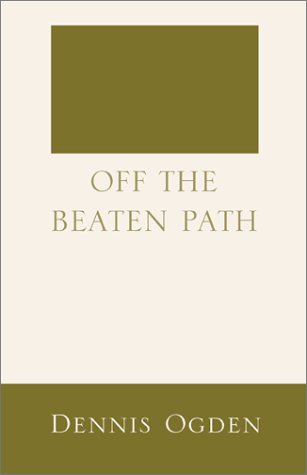 City Travel Guides Discounted  Books : Off the Beaten Path: An Accounting of a Peace Corps Experience