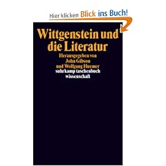 Wittgenstein und die Literatur.