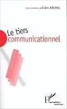 Le tiers communicationnel