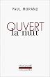 Ouvert la nuit