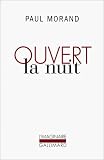 Ouvert la nuit