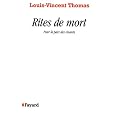 Rites de mort: Pour la paix des vivants