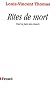 Rites de mort: Pour la paix des vivants