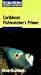 Fishwatchers Primer [VHS]