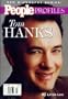 Tom Hanks: A biography (People profiles)