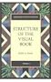 Structure of the Visual Book (Expanded Fourth Edition)