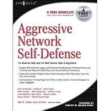 Aggressive Network Self-Defense