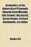 Produkt-Bild: Academics of the University of Plymouth: Eduardo Reck Miranda, Iain Stewart, Roy Ascott, Susan Derges, Richard Douthwaite, Les Ebdon