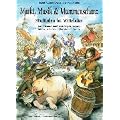 Markt, Musik und Mummenschanz: Stadtleben im Mittelalter. Das Mitmach-Buch zum Tanzen, Singen, Spielen, Schm�kern, Basteln und Kochen