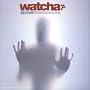 Mutant ~ Watcha