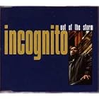 Out of the Storm (Blue Cd Single) by Incognito
