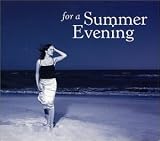 For a Summer Evening (Dig)