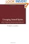 Uncaging Animal Spirits: Essays on Engineering, Entrepreneurship, and Economics