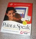 Software : Point & Speak 6.0 Speech Recognition Made Easy