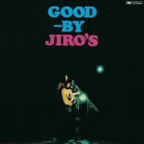 ジローズ・サヨナラ・コンサート(紙ジャケット仕様)