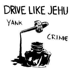 Drive Like Jehu - Yank Crime - Zortam Music