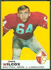 1969 Topps Regular (Football) Card# 44 Dave Wilcox of the San Francisco 49ers Ex Condition