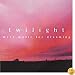 Twilight - More Music for Dreaming