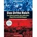 Das Dritte Reich. Eine Dokumentation mit zahlreichen Biografien und Abbildungen
