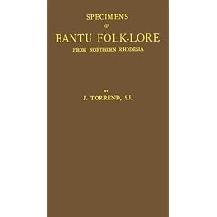 Specimens of Bantu Folk-lore from Northern Rhodesia