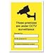 Outdoor Sign These Premises are under CCTV Surveillance Foam PVC W400xH600mm Ref FB092 - SP133971