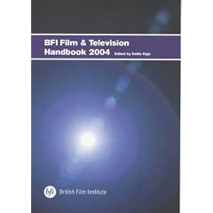 BFI Film and Television Handbook 2004