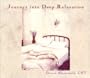 Journey into Deep Relaxation