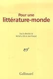Pour une littérature-monde