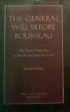 The general will before Rousseau : the transformation of the divine into the civic