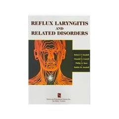 Reflux Laryngitis and Related Conditions by Donald O. Castell, Robert Thayer Sataloff and Dahlia Sataloff
