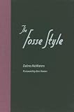 The Fosse Style