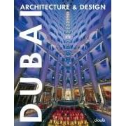 Dubai Architecture & Design (Architecture & Design Books)