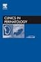 Late Preterm Pregnancy and the Newborn, An Issue of Clinics in Perinatology, 1e (The Clinics: Internal Medicine)