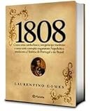 1808 - Laurentino Gomes