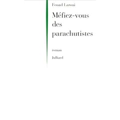 M�fiez-vous des parachutistes