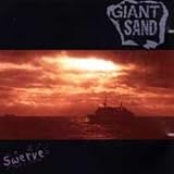Review Giant Sand  / Swerve
