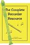 Recorder Pack: Yamaha Green Soprano Recorder with Complete Recorder Resource Book & CD