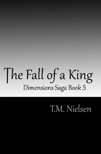 The Fall of a King (Dimensions Saga Book 5)