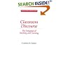 Classroom Discourse: The Language of Teaching and Learning
