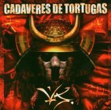 Cadaveres De Tortugas Biography, lyrics, albums, videos, discography