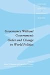 Governance without Government: Order and Change in World Politics (Cambridge Studies in International Relations)