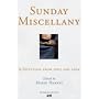 Sunday Miscellany: A Selection from 2003 and 2004