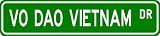 Vo Dao Vietnam Street Sign ~ Martial Arts Gift ~ Aluminum