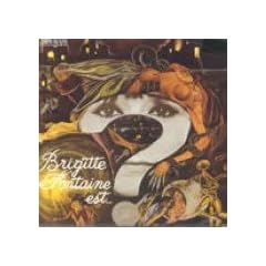 Brigitte Fontaine est ...