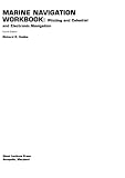 Marine Navigation Workbook: Piloting and Celestial and Electronic Navigation