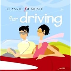 Classic FM Music for Driving