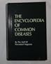 The Encyclopedia of Common Diseases