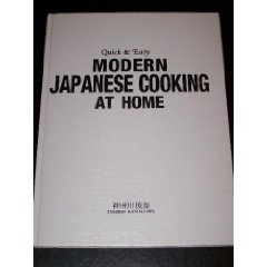 Modern Japanese Cooking at Home (Quick & Easy)